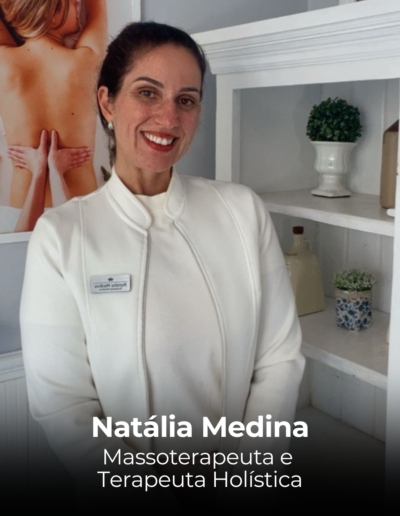 Natália Medina - Massoterapeuta e Terapeuta Holística
